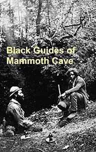 Black Guides of Mammoth Cave