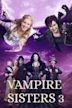 Die Vampirschwestern 3