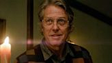 Hugh Grant receives rave reviews for rare foray into horror