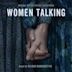 Speak Up [From "Women Talking" Soundtrack]