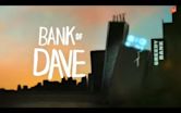 Bank of Dave