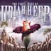 Very Best of Uriah Heep [Metro]