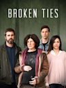 Broken Ties