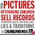 Pictures of Starving Children Sell Records