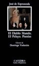 El Diablo Mundo ;El Pelayo: Poesías