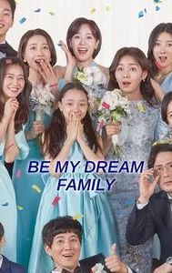 Be My Dream Family