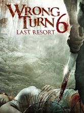 Wrong Turn 6