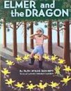 Elmer and the Dragon (My Father's Dragon, #2)