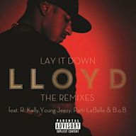 Lay It Down: The Remixes