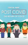 South Park: Post Covid: The Return of Covid