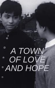 A Town of Love and Hope