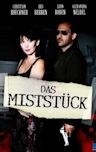 Das Miststück