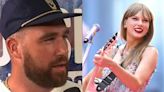 Travis Kelce Reveals the Moment He Started to ‘Really Fall’ for Taylor Swift