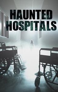 Haunted Hospitals