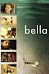 Bella (2006 film)