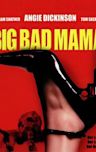 Big Bad Mama