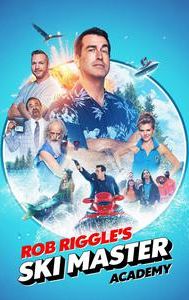 Rob Riggle's Ski Master Academy