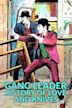 Gang Leader: A Story Of Love And Knives