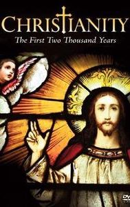 Christianity: The First Two Thousand Years