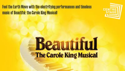 Beautiful: The Carole King Musical in South Carolina at Centre Stage 2024