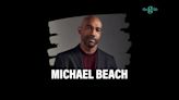 Watch: 5 questions with Michael Beach