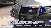 Green Bay learns how Detroit prepared security for NFL Draft