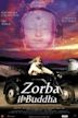 Zorba il Buddha