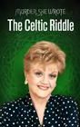 Murder, She Wrote: The Celtic Riddle