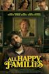 All Happy Families | Comedy