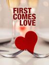 First Comes Love