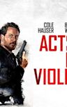 Acts of Violence