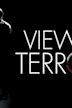 View of Terror