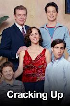 Cracking Up (TV Series 2004–2006) - IMDb
