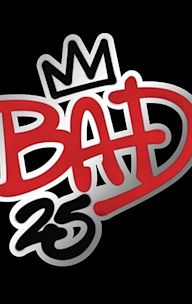 Bad 25