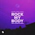 Rock My Body