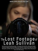 The Lost Footage of Leah Sullivan (2018) - IMDb