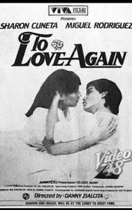 To Love Again