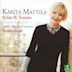 Karita Mattila: Arias & Scenes