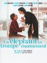 Un éléphant ça trompe énormément