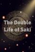 The Double Life of Saki