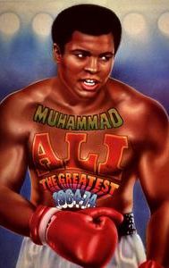 Muhammad Ali, the Greatest