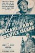 Escape From Devil's Island