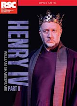 Amazon.com: Henry IV, Part 2 : Gregory Doran, Royal Shakespeare Company ...