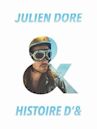 Julien Doré: Histoire d'&