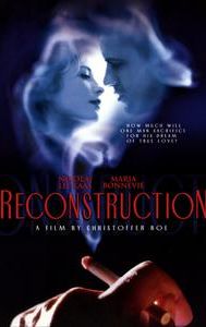 Reconstruction (2003 film)