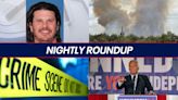 Latest updates in Surprise baby taken hostage; Wildcat Fire grows near Bartlett Lake | Nightly Roundup