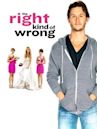 The Right Kind of Wrong (film)
