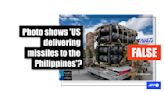 Altered image does not show 'US delivering missiles to the Philippines'