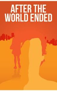 After the World Ended