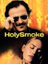 Holy Smoke - Fuoco sacro